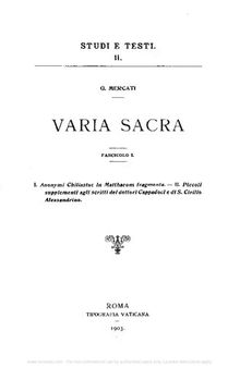 Varia sacra:  Anonymi Chiliastae in Matthaeum fragmenta-Piccoli supplementi agli scritti dei dottori Cappadoci e di S. Cirillo Alessandrino
