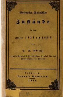 Moldauisch-walachische Zustände in den Jahre 1828 bis 1843