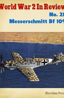 World War 2 In Review (021) Messerschmitt Bf 109