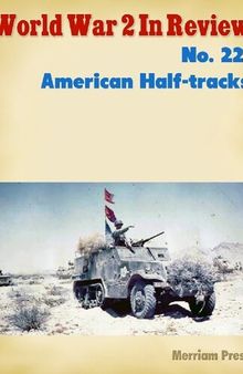 World War 2 In Review (022) American Half-tracks