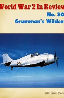 World War 2 In Review (030) Grumman's Wildcat