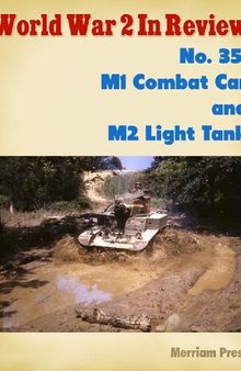 World War 2 In Review (035) M1 Combat Car and M2 Light Tank