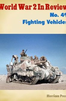World War 2 In Review (049) Fighting Vehicles