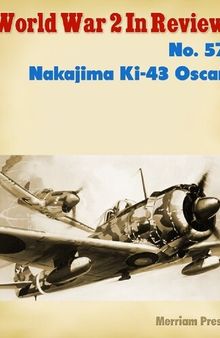 World War 2 In Review (057) Nakajima Ki-43 Oscar