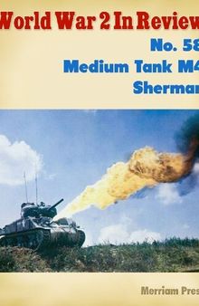 World War 2 In Review (058) Medium Tank M4 Sherman