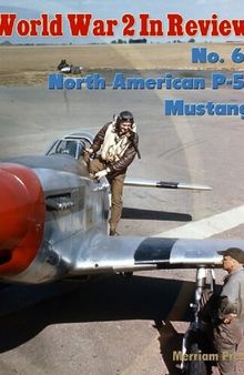 World War 2 In Review (061) North American P-51 Mustang