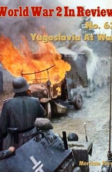 World War 2 In Review (062) Yugoslavia At War