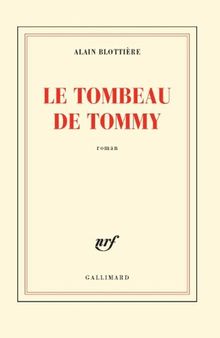 Le tombeau de Tommy: roman