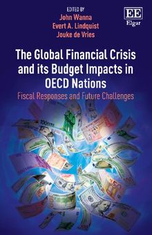 The Global Financial Crisis and its Budget Impacts in OECD Nations: Fiscal Responses and Future Challenges