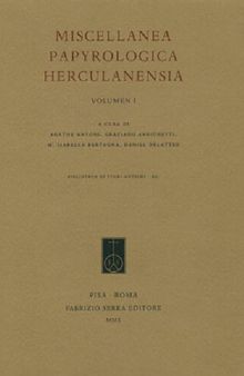 Miscellanea papyrologica herculanensia