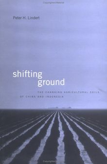 Shifting Ground: The Changing Agricultural Soils of China and Indonesia