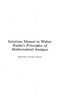 Solutions Manual to Walter Rudin's Principles of Mathematical Analysis