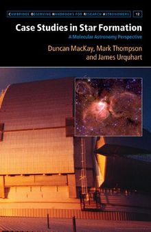 Case Studies in Star Formation. A Molecular Astronomy Perspective