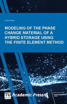 Modeling Of The Phase Change Material Of A Hybrid Storage Using The Finite Element Method