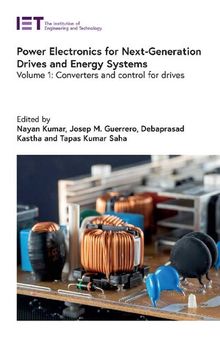 Power Electronics for Next-Generation Drives and Energy Systems