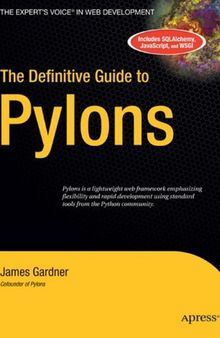 The Definitive Guide to Pylons (Expert's Voice in Web Development)