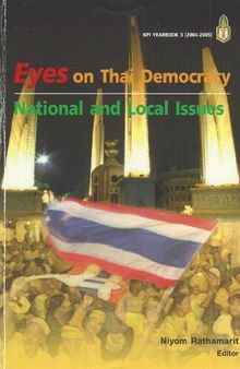 Eyes on Thai Democracy: National and local Issues