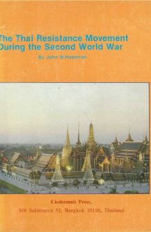 The Thai Resistance Movement During the Second World War
