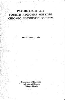Papers from the Fourth Regional Meeting of the Chicago Linguistic Society
