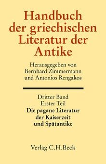 Die pagane Literatur der Kaiserzeit und Spätantike
