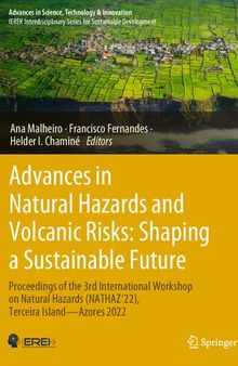 Advances in Natural Hazards and Volcanic Risks: Shaping a Sustainable Future: Proceedings of the 3rd International Workshop on Natural Hazards (NATHAZ’22), Terceira Island—Azores 2022