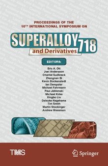 Proceedings of the 10th International Symposium on Superalloy 718 and Derivatives