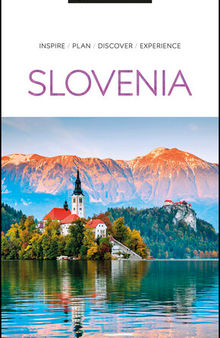 DK Eyewitness Slovenia (Travel Guide)