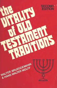 The Vitality of Old Testament Traditions (2nd ed)