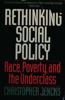 Rethinking Social Policy - Race, Poverty, and Underclass