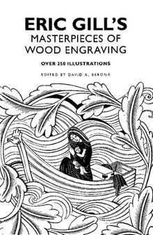 Eric Gill's Masterpieces of Wood Engraving