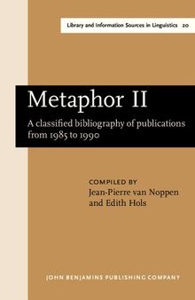 Metaphor II: A classified bibliography of publications from 1985 to 1990