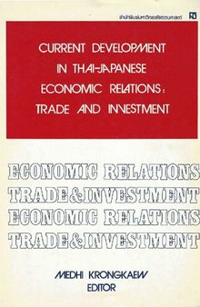 Current Development in Thai-Japanese Economic Relations: Trade and Investment