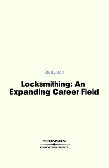 Locksmithing Course: An Expanding Career Field