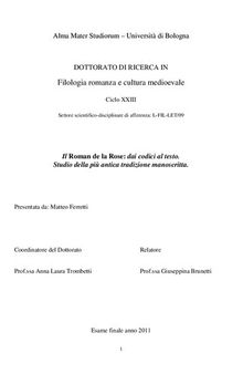 Il Roman de la Rose: dai codici al testo. Studio della più antica tradizione manoscritta