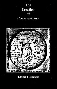The Creation of Consciousness: Jung's Myth for Modern Man