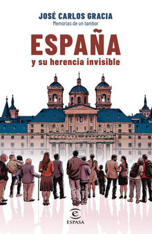 España y su herencia invisible