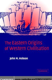 The Eastern origins of Western civilisation