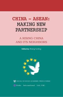 China-ASEAN : making new partnership