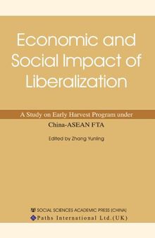 China and Asean : Economic and Social Impact of Liberalization