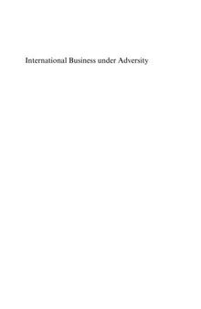 International business under adversity : a role in corporate responsibility, conflict prevention and peace