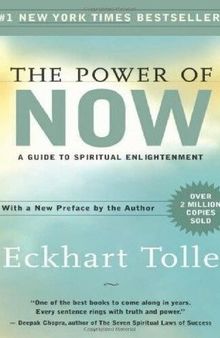 Eckhart Tolle The Power of Now : A Guide to Spiritual Enlightenment