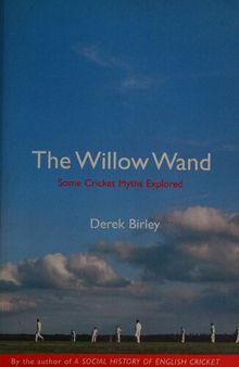 The willow wand Some Cricket Myths Explored