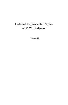 Collected Experimental Papers of P. W. Bridgman, Volume II: Papers 12-31