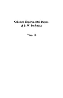 Collected Experimental Papers of P. W. Bridgman, Volume VI: Papers 122-168
