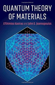 Quantum Theory of Materials, Second Edition (Instructor Res. n. 2 of 3, Lectures)