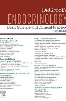 DeGroot's Endocrinology: Basic Science and Clinical Practice
