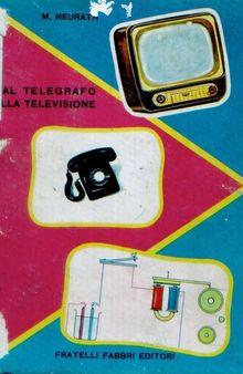 Dal telegrafo alla televisione