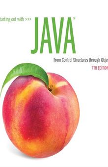 Starting Out With Java: From Control Structures through Objects
