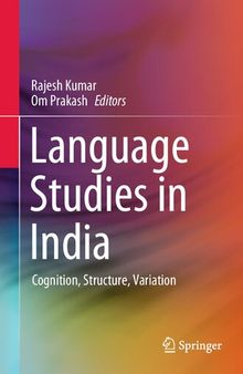 Language Studies in India: Cognition, Structure, Variation