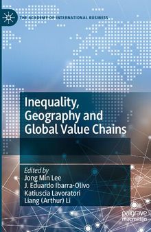 Inequality, Geography and Global Value Chains